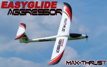 MAX THRUST AGGRESSOR EASYGLIDE GLIDER PNP